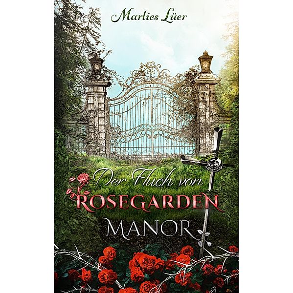 Der Fluch von Rosegarden Manor, Marlies Lüer