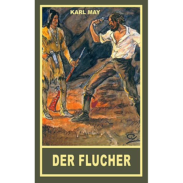 Der Flucher, Karl May