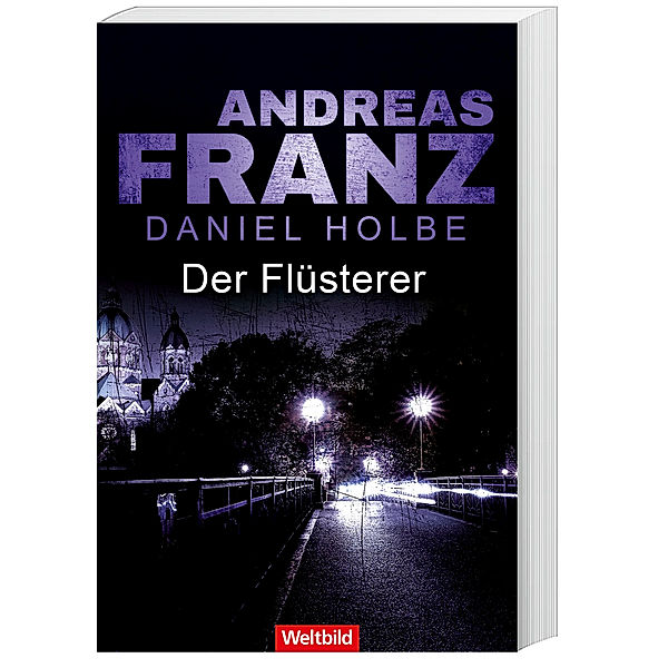 Der Flüsterer/Julia Durant Bd.20, Andreas Franz, Daniel Holbe