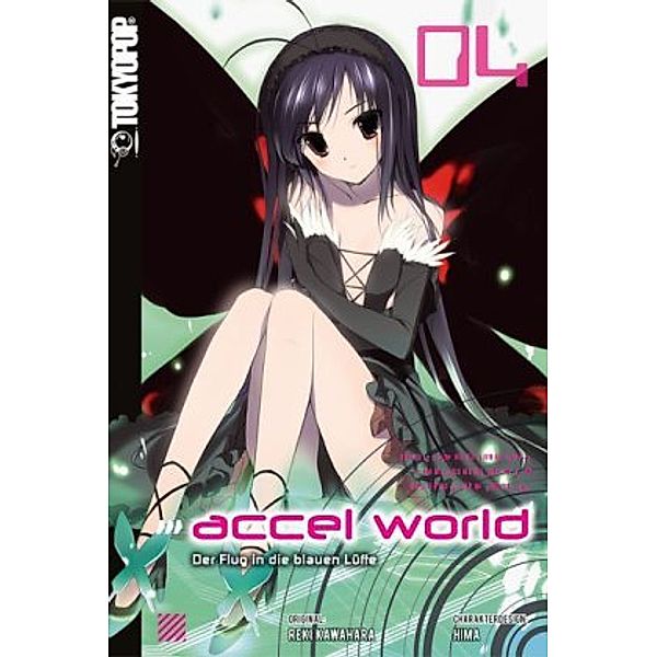 Der Flug in die blauen Lüfte / Accel World - Novel Bd.4, Reki Kawahara, Hima