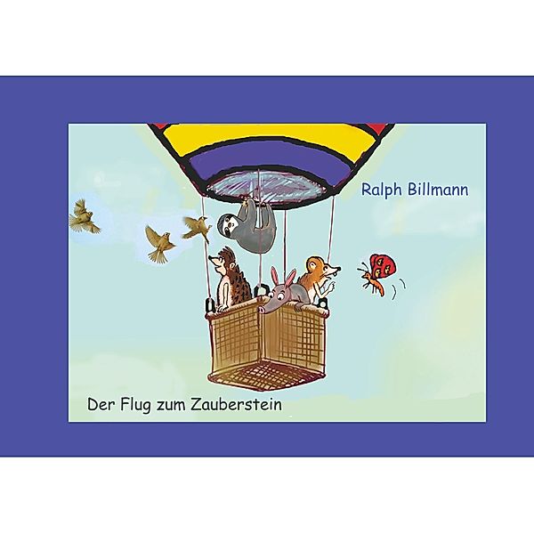 Der Flug zum Zauberstein, Ralph Billmann