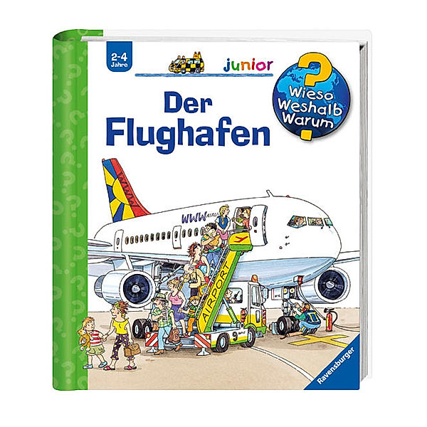 Der Flughafen / Wieso? Weshalb? Warum? Junior Bd.3, Andrea Erne