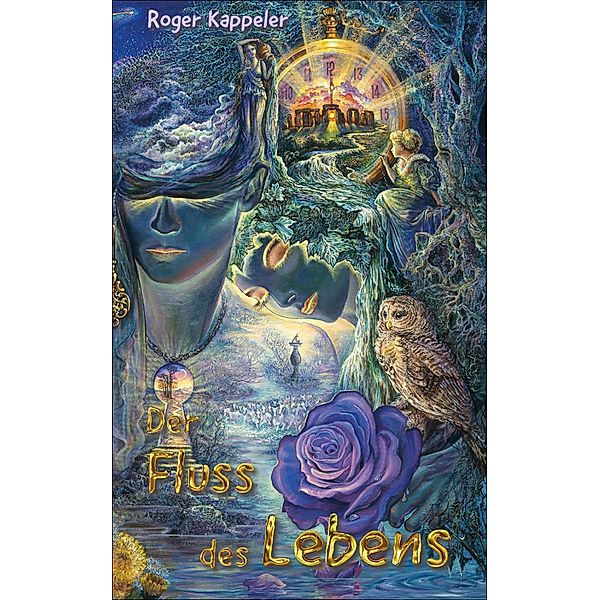 Der Fluss des Lebens, Roger Kappeler