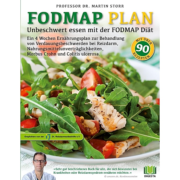 Der FODMAP Plan - Unbeschwert essen mit der FODMAP Diät, Martin Storr