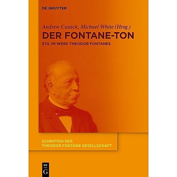 Der Fontane-Ton / Schriften der Theodor Fontane Gesellschaft