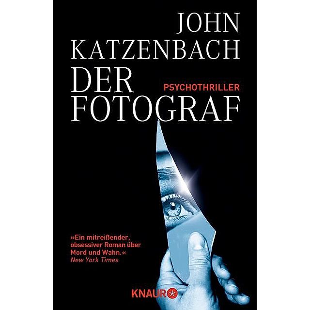 Der Fotograf Buch von John Katzenbach versandkostenfrei bei Weltbild.at
