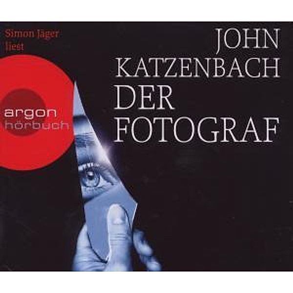 Der Fotograf  (Hörbestseller), John Katzenbach