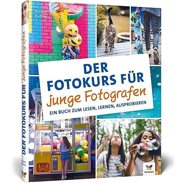 Der Fotokurs für junge Fotografen, Nicolle Buttler