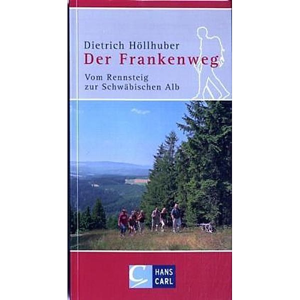 Der Frankenweg, Dietrich Höllhuber