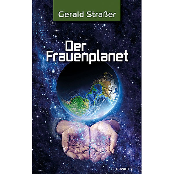 Der Frauenplanet, Gerald Strasser