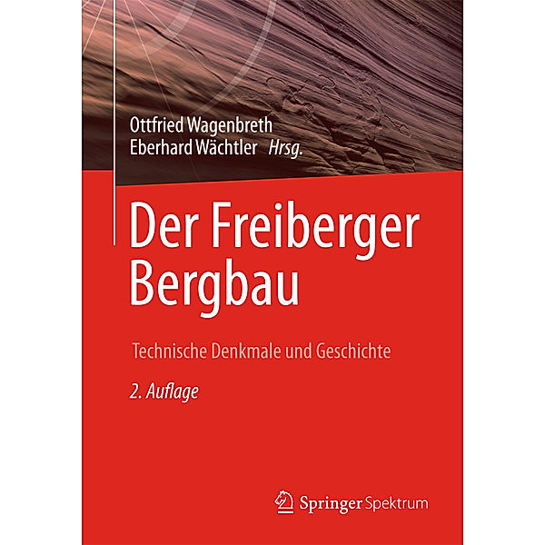 Der Freiberger Bergbau