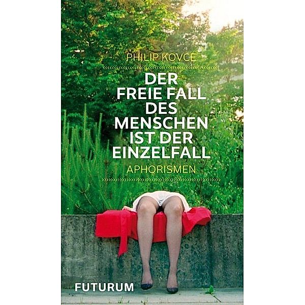 Der freie Fall des Menschen ist der Einzelfall, Philip Kovce