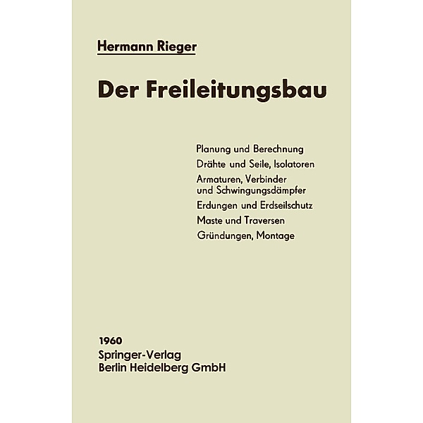 Der Freileitungsbau, Hermann Rieger