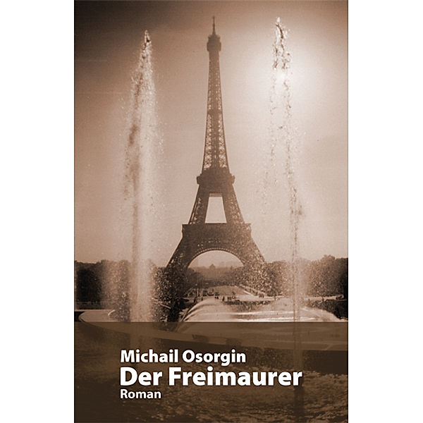 Der Freimaurer, Michail Osorgin