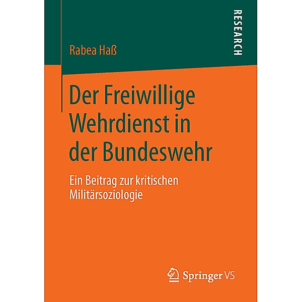 Der Freiwillige Wehrdienst in der Bundeswehr, Rabea Haß