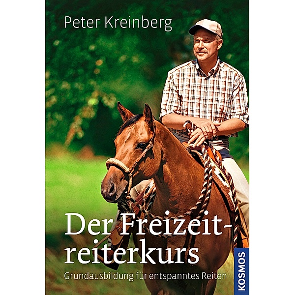 Der Freizeitreiterkurs, Peter Kreinberg
