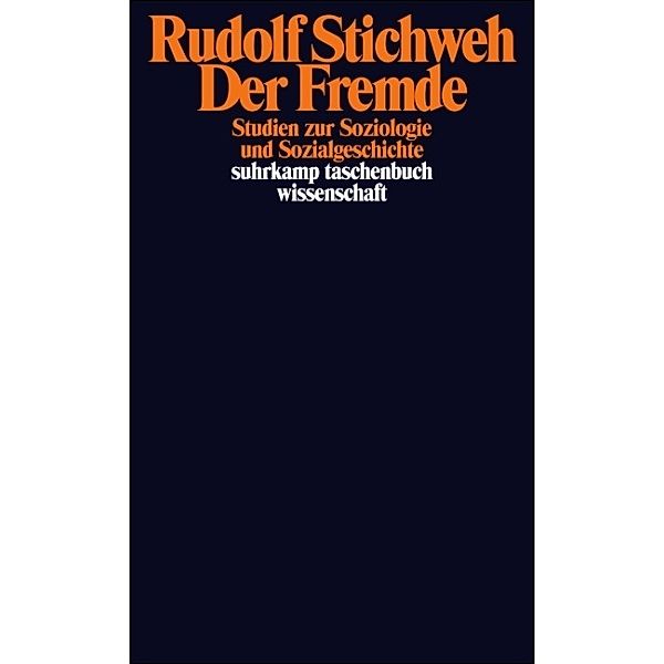 Der Fremde, Rudolf Stichweh