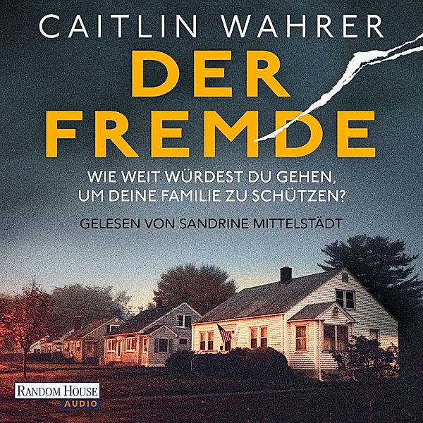 Der Fremde, Caitlin Wahrer