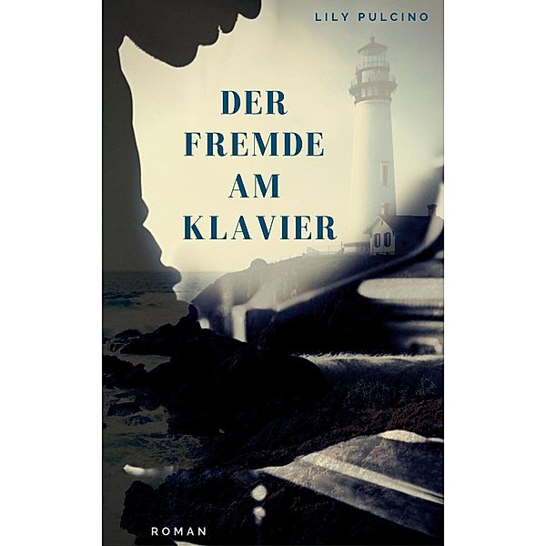 Der Fremde am Klavier, Lily Pulcino