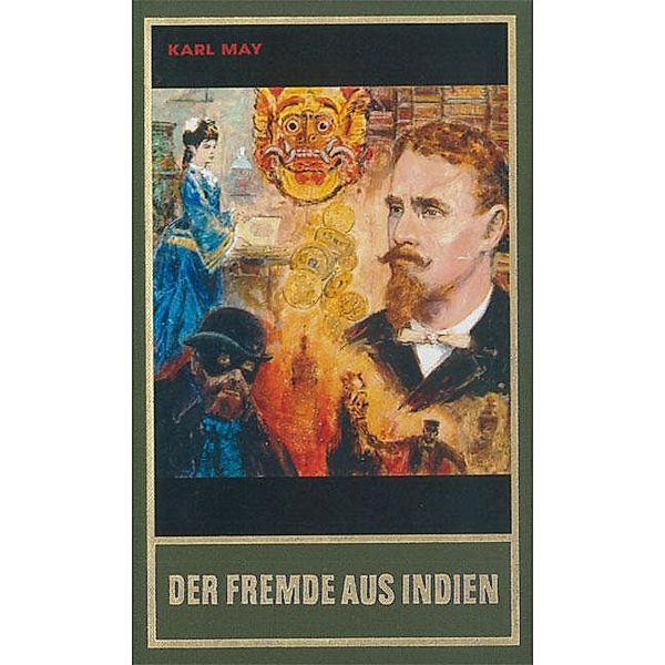 Der Fremde aus Indien, Karl May