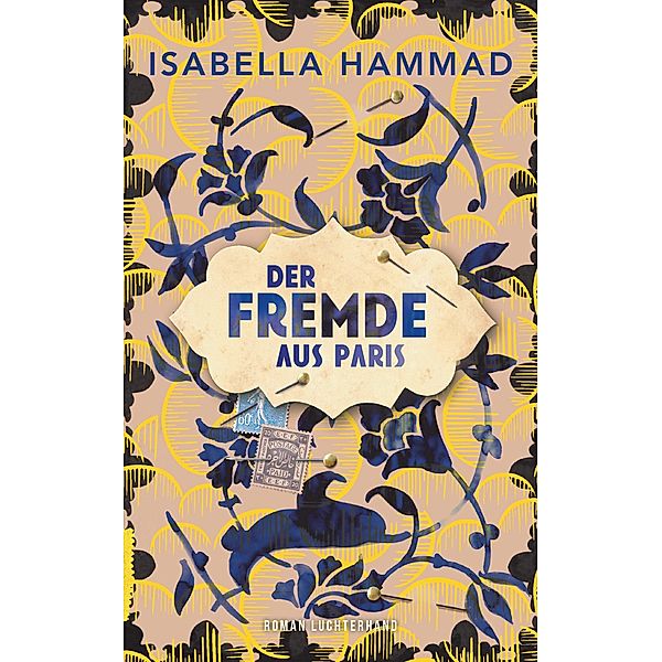 Der Fremde aus Paris, Isabella Hammad