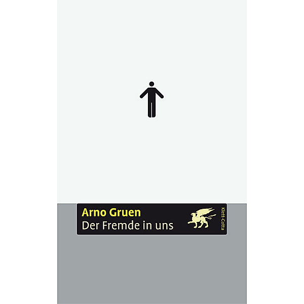 Der Fremde in uns, Arno Gruen