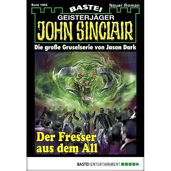 Der Fresser aus dem All / John Sinclair Bd.1983, Logan Dee