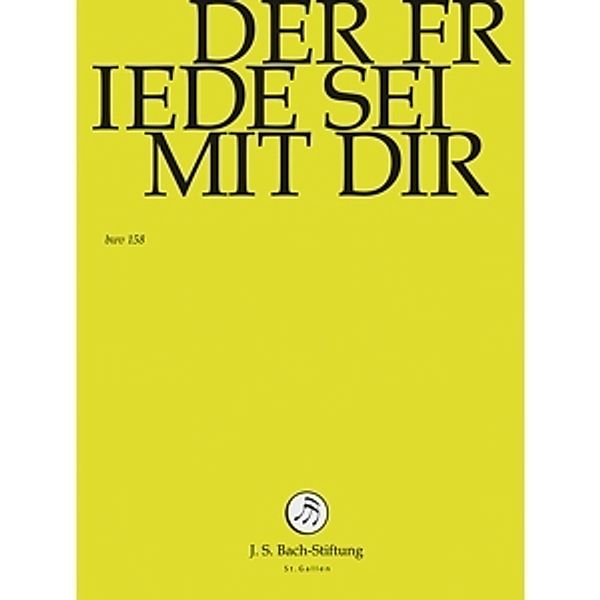 Der Friede Sei Mit Dir, J.S.Bach-Stiftung, Rudolf Lutz