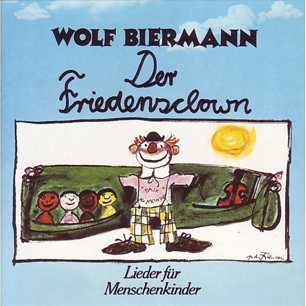 Der Friedensclown, Wolf Biermann