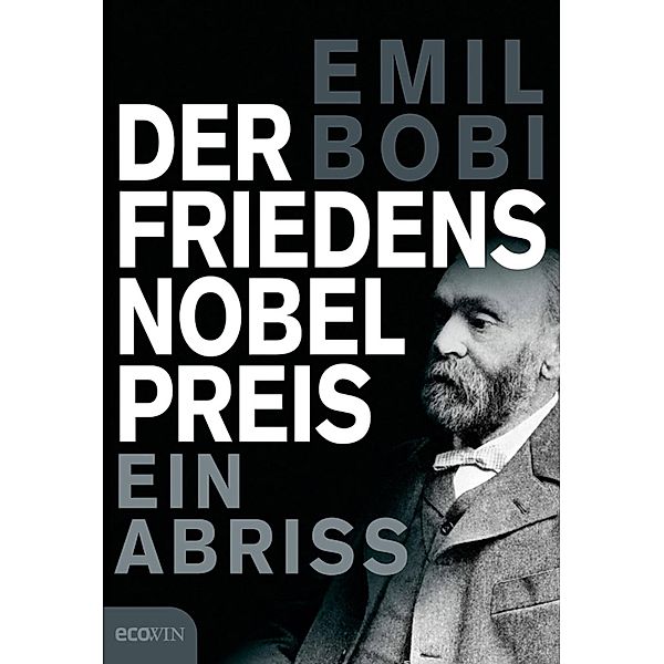 Der Friedensnobelpreis, Emil Bobi