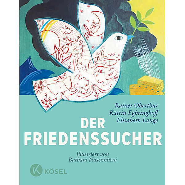 Der Friedenssucher, Rainer Oberthür, Katrin Egbringhoff, Elisabeth Lange