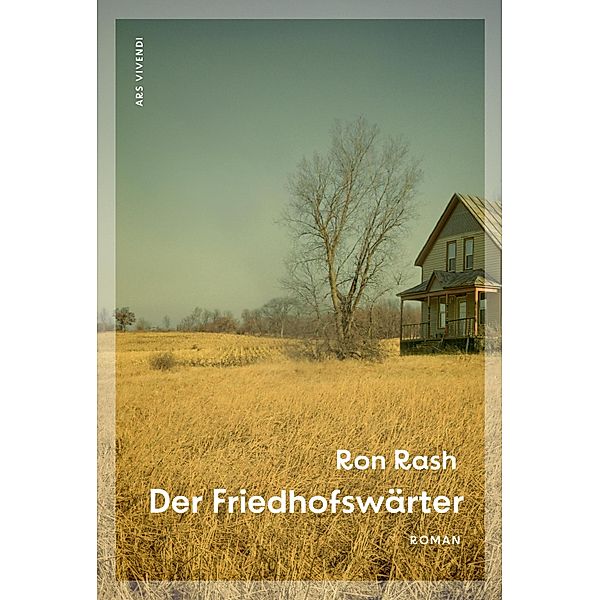 Der Friedhofswärter (eBook), Ron Rash