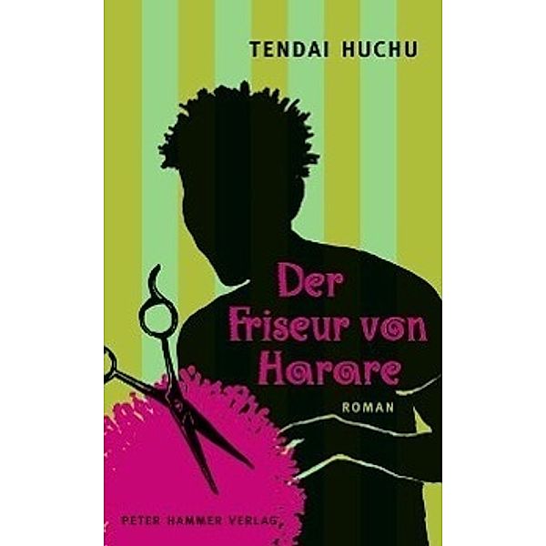 Der Friseur von Harare, Tendai Huchu