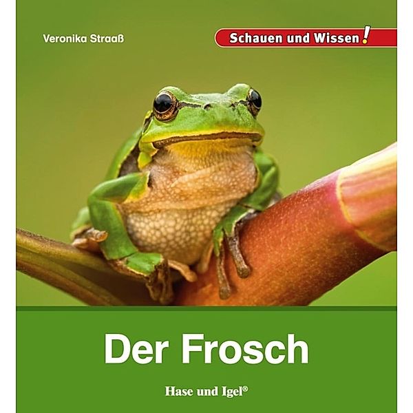 Der Frosch, Veronika Straaß