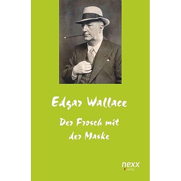 Der Frosch mit der Maske, Edgar Wallace