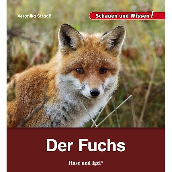 Der Fuchs, Veronika Straaß