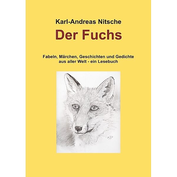 Der Fuchs, Karl-Andreas Nitsche