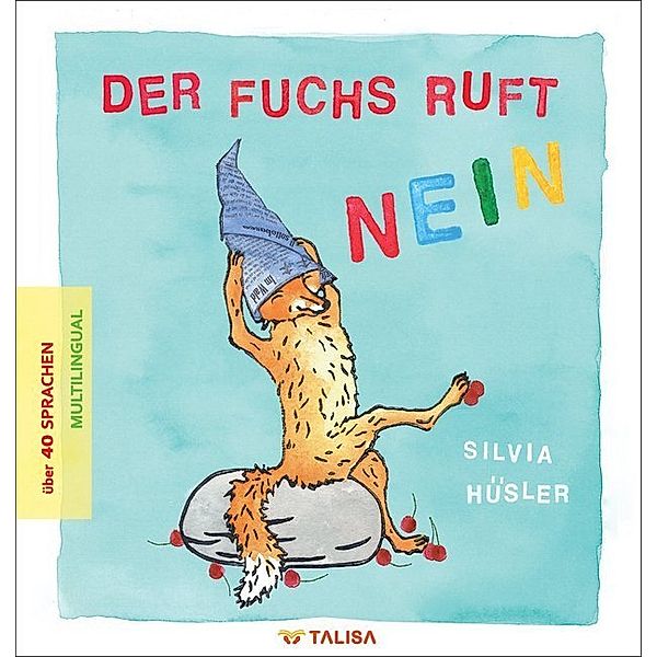 Der Fuchs ruft nein, Silvia Hüsler