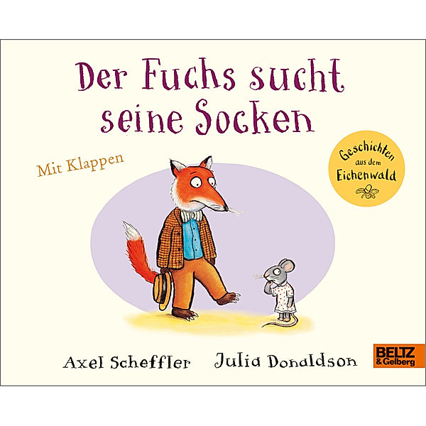 Der Fuchs sucht seine Socken, Axel Scheffler, Julia Donaldson