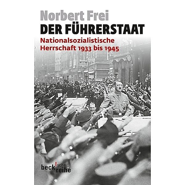 Der Führerstaat, Norbert Frei