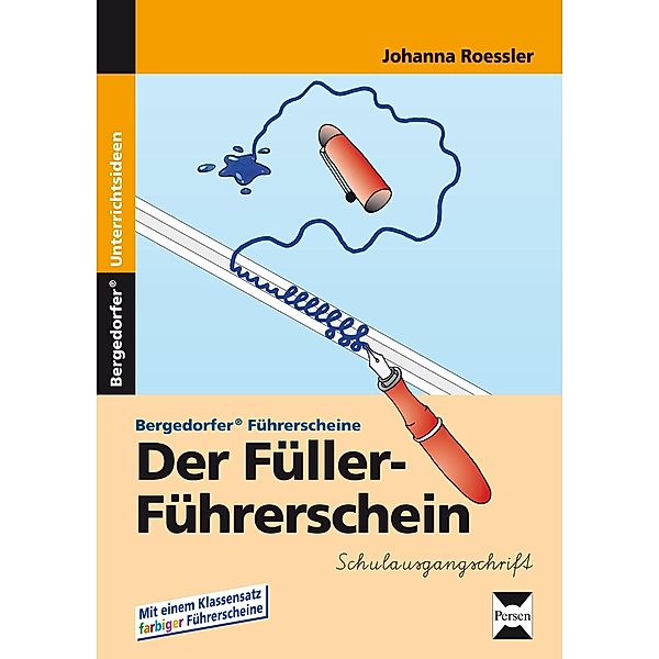 Der Füller-Führerschein - SAS; ., Johanna Roessler