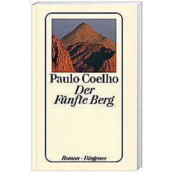 Der Fünfte Berg, Paulo Coelho