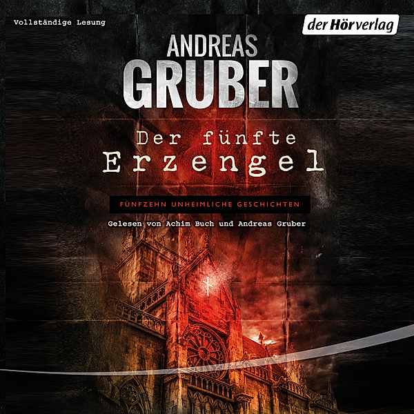 Der fünfte Erzengel, Andreas Gruber