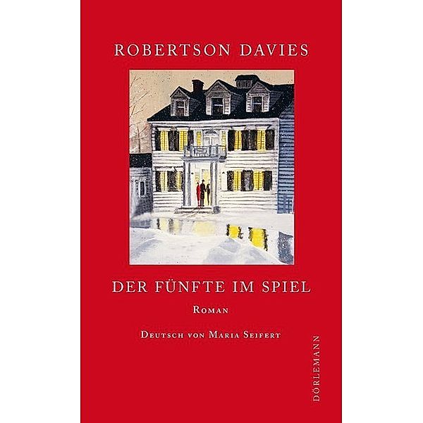 Der Fünfte im Spiel, Robertson Davies