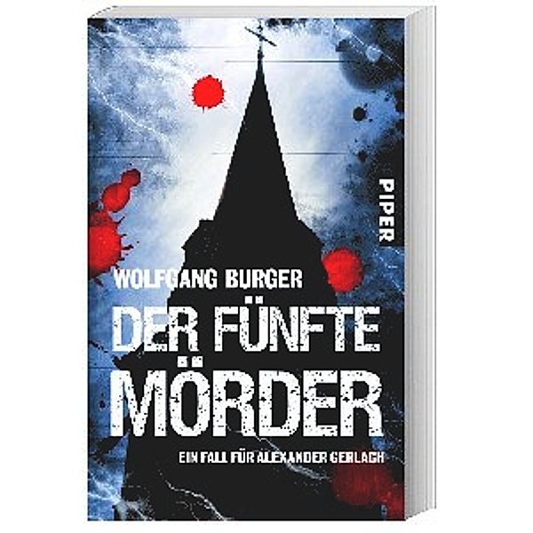 Der fünfte Mörder / Kripochef Alexander Gerlach Bd.7, Wolfgang Burger