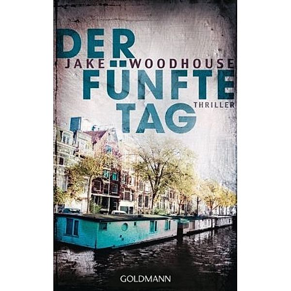 Der fünfte Tag / Inspector Rykel Bd.1, Jake Woodhouse