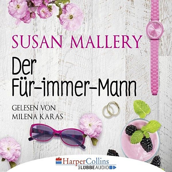 Der Für-immer-Mann, Susan Mallery
