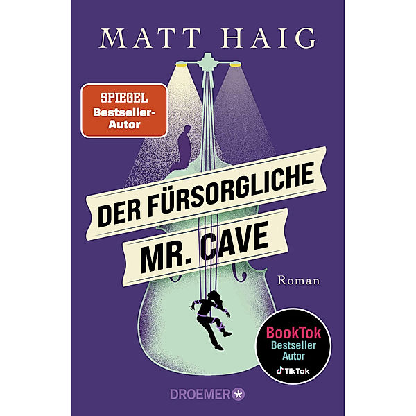 Der fürsorgliche Mr. Cave, Matt Haig