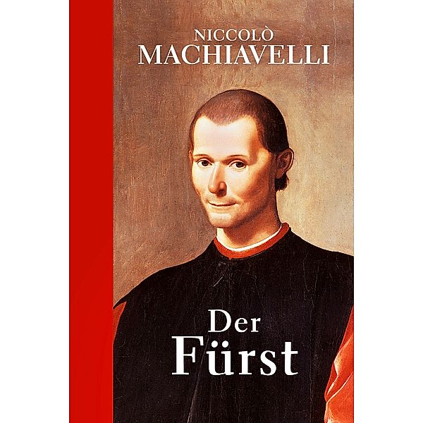 Der Fürst, Niccolò Machiavelli