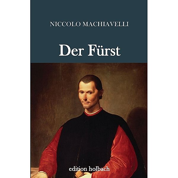 Der Fürst, Niccolo Machiavelli